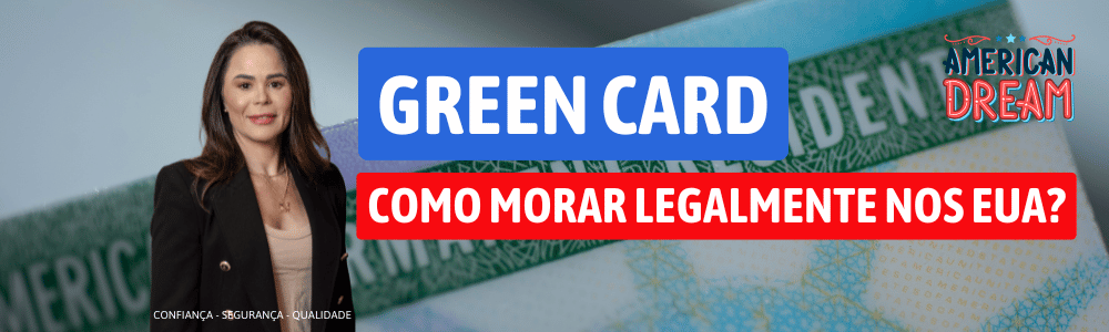 como conseguir o green card