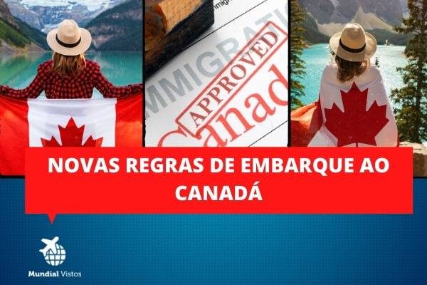 Novas regras para viajar ao Canadá em 2022